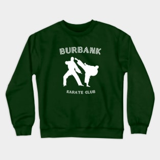 Burbank Karate Club Crewneck Sweatshirt